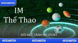 Đôi Nét Sảnh IM Sport