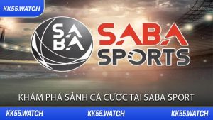 Khám Phá Sảnh Cá Cược Tại Saba Sport